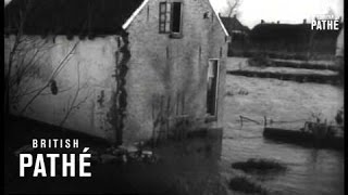 Disastrous Floods In Holland 1953 [upl. by Atinuhs]