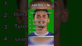 Top 5 Premier League Name Pronunciation footballmemes premierleague [upl. by Frere]