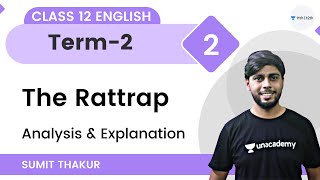 The RattrapL2  Analysis amp Explanation  Term2  Class 12 English  Sumit Thakur [upl. by Ardnuassac]