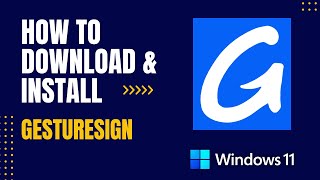 How to Download and Install GestureSign For Windows [upl. by Alrep736]