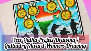 Veer Gatha Project Drawing  Gallantry Award Winners Drawing  Veer Gatha Drawing [upl. by Lebazi243]