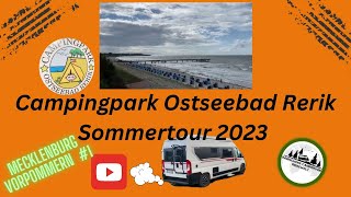 Campingpark Ostseebad Rerik CamperVan Sommertour 2023 [upl. by Akemor857]