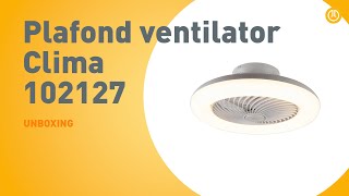 Plafond ventilator Clima 102127  UNBOXING [upl. by Adnawal769]