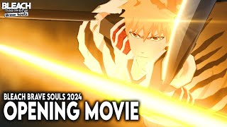 BLEACH Brave Souls 2024 Opening Movie [upl. by Idalla11]