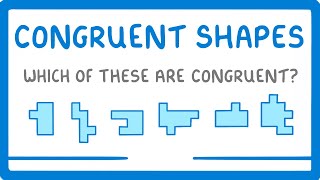 GCSE Maths  Congruent Shapes 102 [upl. by Silyhp]