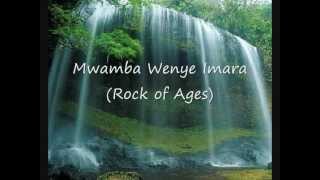 Mwamba Wenye Imara Rock of Ages [upl. by Hayilaa]