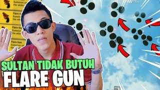 SULTAN MAH BUANG BUANG FLARE GUN  PUBG MOBILE INDONESIA [upl. by Hehre264]