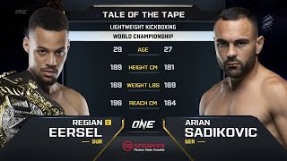 Regian Eersel vs Arian Sadikovic  ONE Championship Full Fight [upl. by Claudette224]