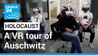 I felt like Id returned Virtual Reality experience preserves Holocaust memories • FRANCE 24 [upl. by Osborne]