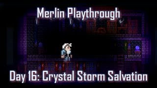 Terraria  Caster playthrough Day 16 quotCrystal Storm Salvationquot [upl. by Eli729]