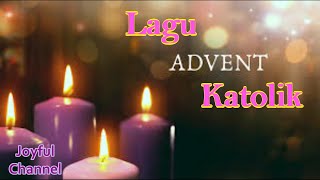 Lagu Advent Katolik [upl. by Seigler]