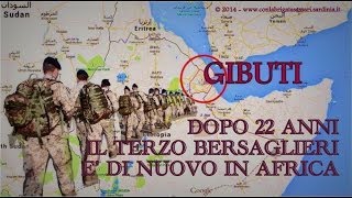 BRIGATA SASSARI IL TERZO BERSAGLIERI DOPO 22 ANNI DI NUOVO IN AFRICA [upl. by Einahpts818]