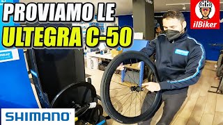 RUOTE  Shimano Ultegra C50 [upl. by Enitsud]