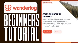 How To Use Wanderlog For Beginners  Wanderlog Tutorial 2024 [upl. by Eitnom929]