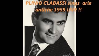 RARE  PLINIO CLABASSI sings arie antiche live in 1959 [upl. by Dorothea]