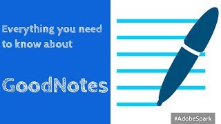 Everything you need to know about GoodNotes 4 Paperless Student [upl. by Braca]