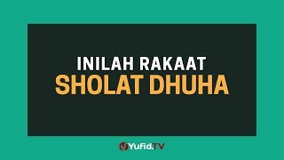 Sholat Dhuha Rakaat Sholat Dhuha  Poster Dakwah Yufid TV [upl. by Penelope]