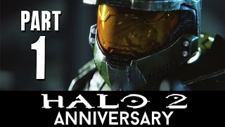 Halo 2 Anniversary Walkthrough Part 1  HERETIC Mission13 Master Chief Collection  60fps [upl. by Cleodel]