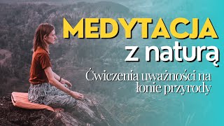 quotNa plażyquot  Medytacja amp Mindfulness z naturą Ćwiczenia uważności [upl. by Aroda]