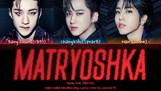 3RACHA 쓰리라차  Matryoshka Lyrics Color CodedHanRomEng [upl. by Htebazle826]