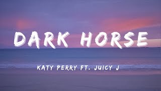 Katy Perry  Dark Horse Lyrics ft Juicy J [upl. by Polak108]