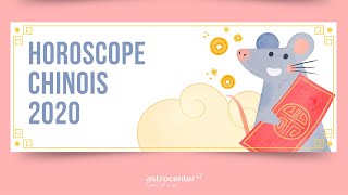 Horoscope Chinois 2020 des 12 signes astro Année du Rat de Métal [upl. by Chuch]