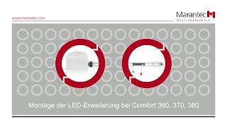 Marantec  Montage der LEDErweiterung bei Comfort 360 370 380 [upl. by Popele]