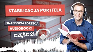 Obligacje indeksowane inflacją Finansowa Forteca Audio cz 21 [upl. by Niar]