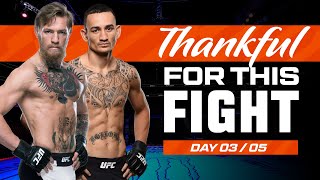 Conor McGregor vs Max Holloway  UFC Fights We Are Thankful For 2023  Day 3 [upl. by Tnerb]