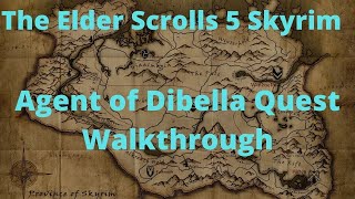 The Elder Scrolls 5 Skyrim Agent of Dibella Quest Walkthrough [upl. by Temp]