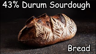 43 Durum Sourdough Bread [upl. by Mauro804]