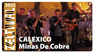 CALEXICO  Minas De Cobre for better metal  TOLLHAUS Karlsruhe [upl. by Jessika699]