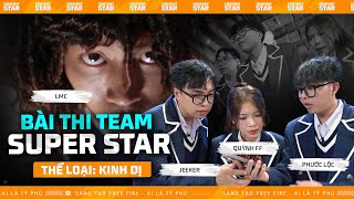 Content Star  Bài dự thi Tập 1 Team Super Star  thể loại Kinh Dị [upl. by Oiceladni]