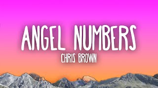 Chris Brown  Angel Numbers [upl. by Drarej932]