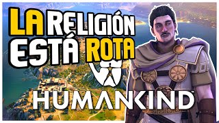 HUMANKIND  La Religión Está Rota en Humankind Gameplay en Español [upl. by Tega997]