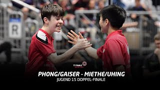 GaiserPhong  MietheUhing I Jugend 15 DoppelFinale I TTFinals Erfurt 2024 [upl. by Jephthah]