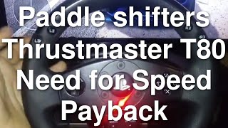 Thrustmaster T80 paddle shifters with Need for Speed Payback on PS4 [upl. by Ahael75]