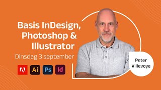 Adobe Masterclass  Basis InDesign Photoshop amp Illustrator [upl. by Herminia]