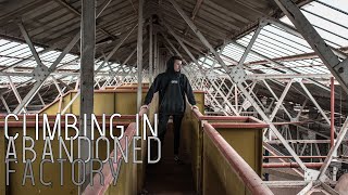 Climbing to the roof of Pilkington Glass Factory in Doncaster [upl. by Grous]