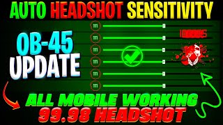 OB45 AFTER UPDATE FREE FIRE HEADSHOT SENSITIVITY SETTING 🔥 FREE FIRE MAX AUTO HEADSHOT SENSITIVITY [upl. by Eednyl]