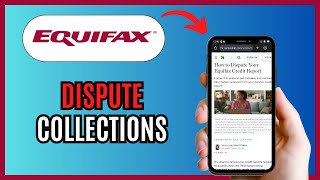 How To Dispute Collections On Equifax 2024 [upl. by Silvers490]