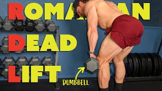 Dumbbell Romanian Deadlift Exercise Tutorial  Superior Strength In Your Posterior Parts [upl. by Nnylcaj]