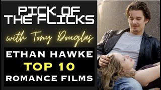 Ethan Hawke Top 10 Romance Films [upl. by Lalitta]