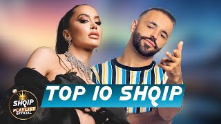 TOP 10 SHQIP MUZIK  SHQIP MIX 2024  HITET E REJA SHQIP  TOP ALBANIAN HITS 2024 [upl. by Harlamert]