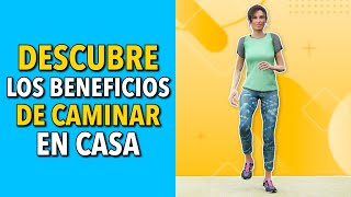 Descubre los Beneficios de Caminar en Casa [upl. by Nerrual]