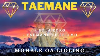 HELA KORO TAEMANE KE LELIMO  MOHALE OA LIOLING 5 [upl. by Avivah784]