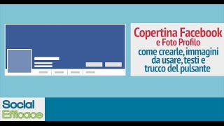 Copertina Facebook come crearla e inserire effetti testi grafiche e pulsanti [upl. by Ahsilac485]