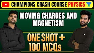 Moving Charges and Magnetism One Shot 🔥  Top 100 MCQ  Day 613  Prateek Jain x Akshay Tyagi [upl. by Annawik]