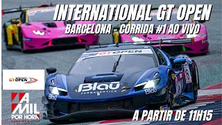 🟪 INTERNATIONAL GT OPEN 2024  7ª RODADA  BARCELONA  CORRIDA 1  AO VIVO E COM IMAGENS [upl. by Portwin829]