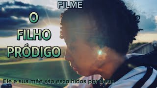 O FILHO PRÓDIGO Filme Gospel completo esse filme vai te emocionar muito [upl. by Adnamal]